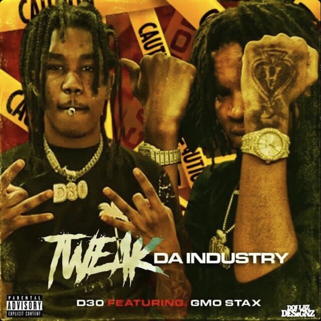 TWEAK DA INDUSTRY (feat. GMO Stax)
