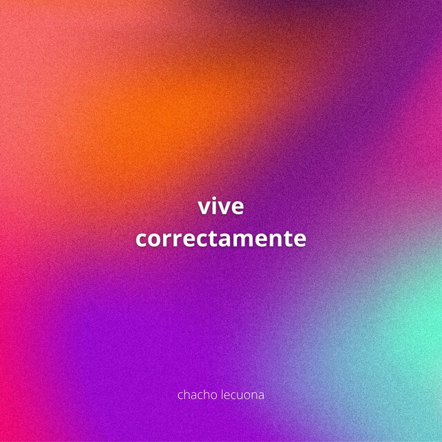 Vive Correctamente