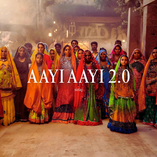 aayi aayi 2.0