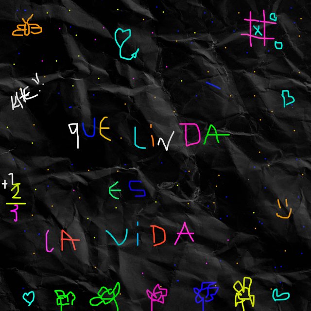 Que Linda Es la Vida