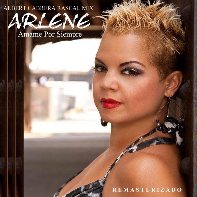 Ámame por Siempre (Albert Cabrera Rascal Mix) [Remasterizado]