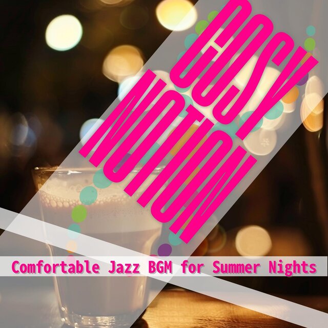 Comfortable Jazz Bgm for Summer Nights