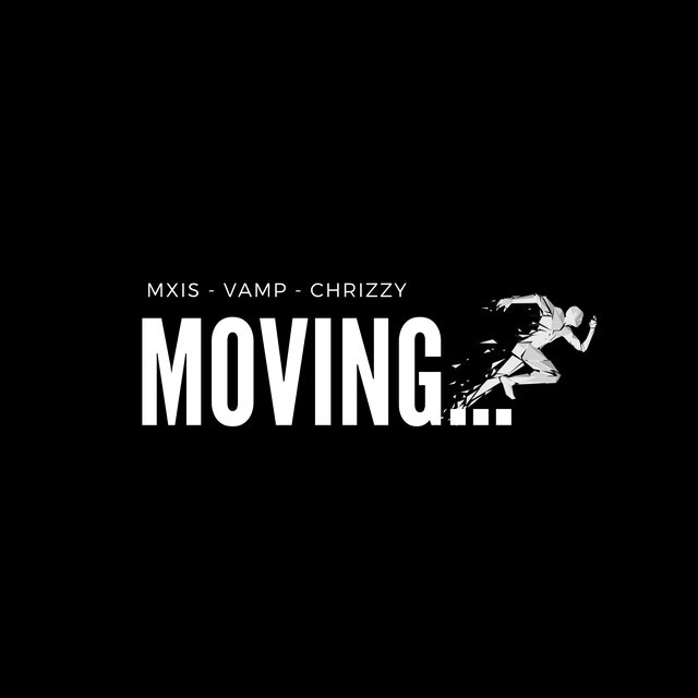 Moving…