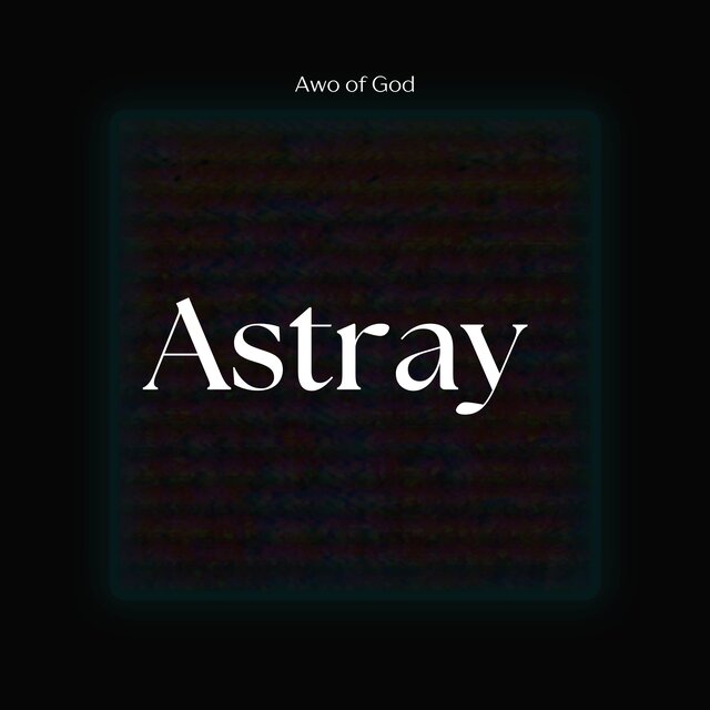 Astray