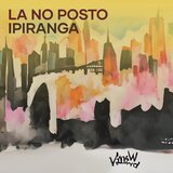 LA NO POSTO IPIRANGA