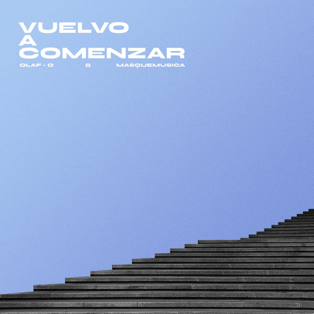 Vuelvo a comenzar