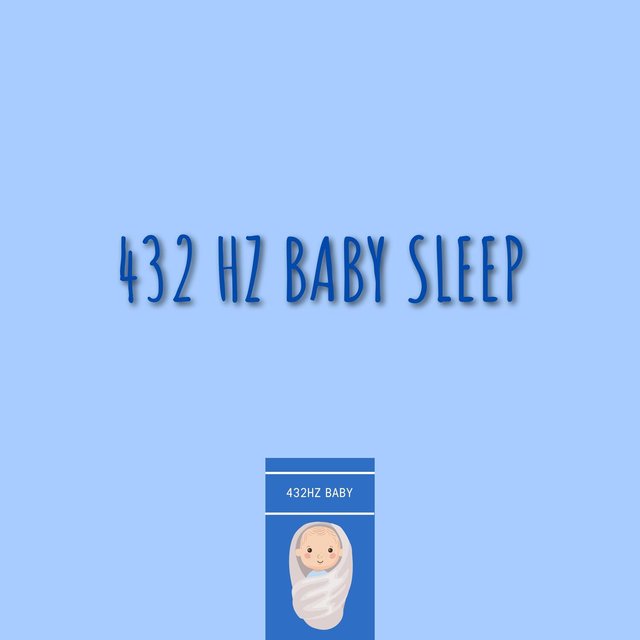 432 Hz Baby Sleep