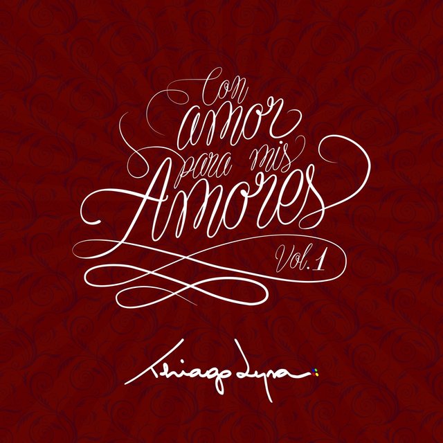 Con Amor Para Mis Amores, Vol. 1