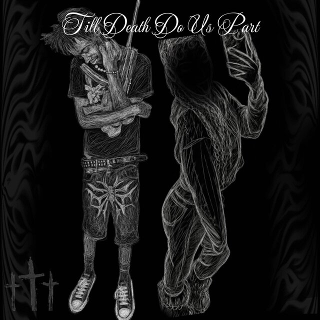 Till Death Do Us Part