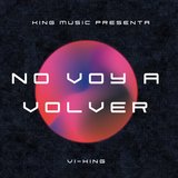 No Voy A Volver