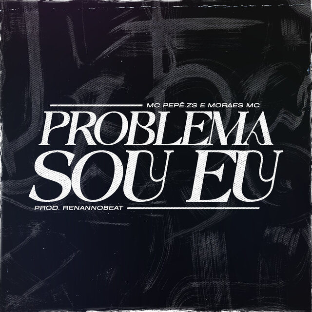Problema Sou Eu