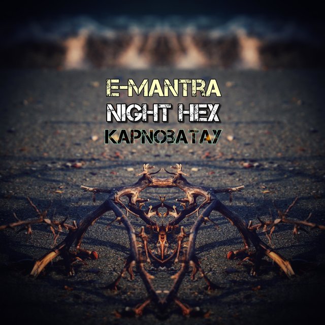 E-Mantra Night Hex Kapnobatay