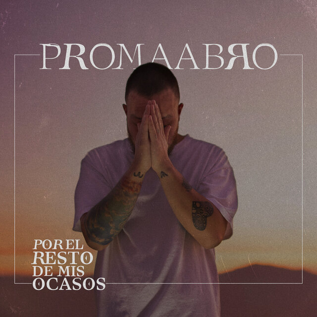 Por el Resto de Mis Ocasos