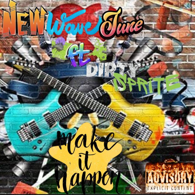Make It Happen (feat. DirtySprite)