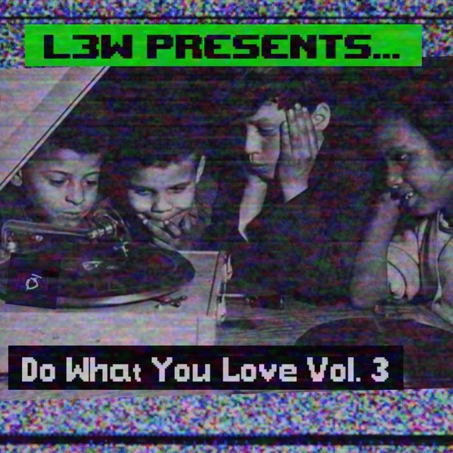 Do What You Love, Vol. 3