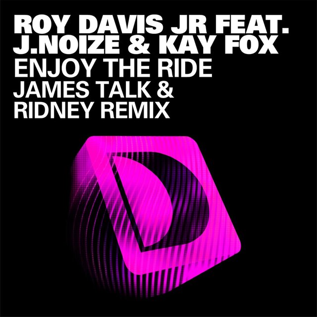 Enjoy The Ride (James Talk & Ridney Remix)