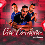 Vai Coração