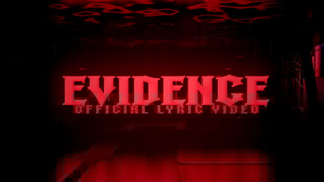 Evidence (Official Lyric Video)