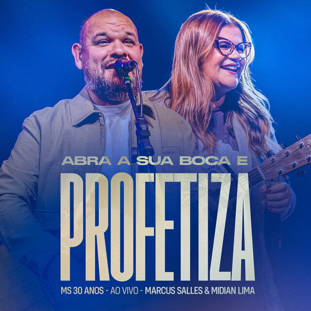 Abra a Sua Boca e Profetiza (Ao Vivo)