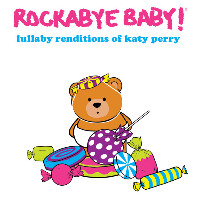 Cover art for album Lullaby Renditions of Katy Perry by Rockabye Baby!