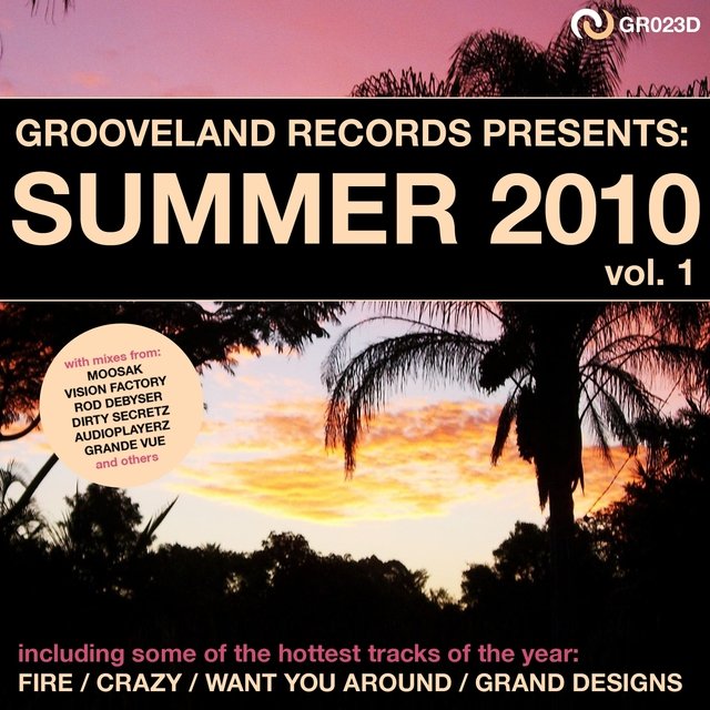 Grooveland Records Presents: Summer 2010, Vol. 1