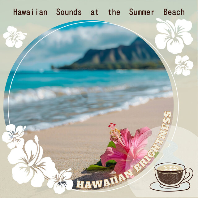 Hawaiian Sounds at the Summer Beach