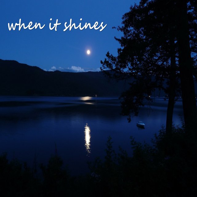 When it shines