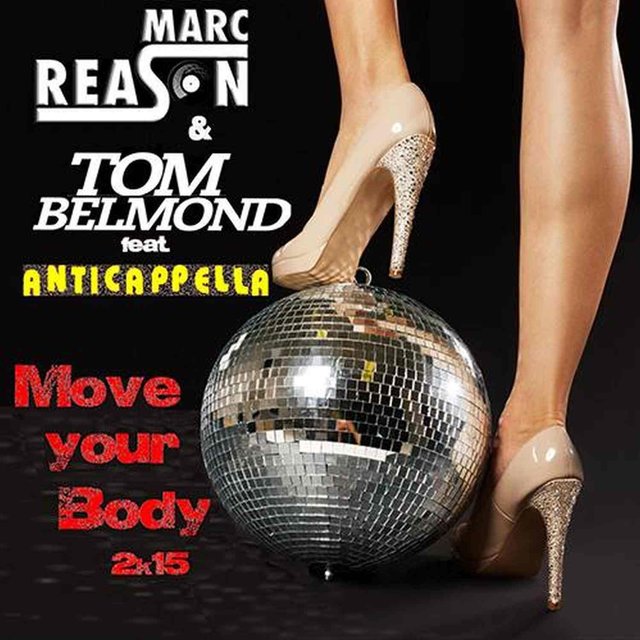 Move Your Body 2k15 (ft. ANTICAPPELLA)
