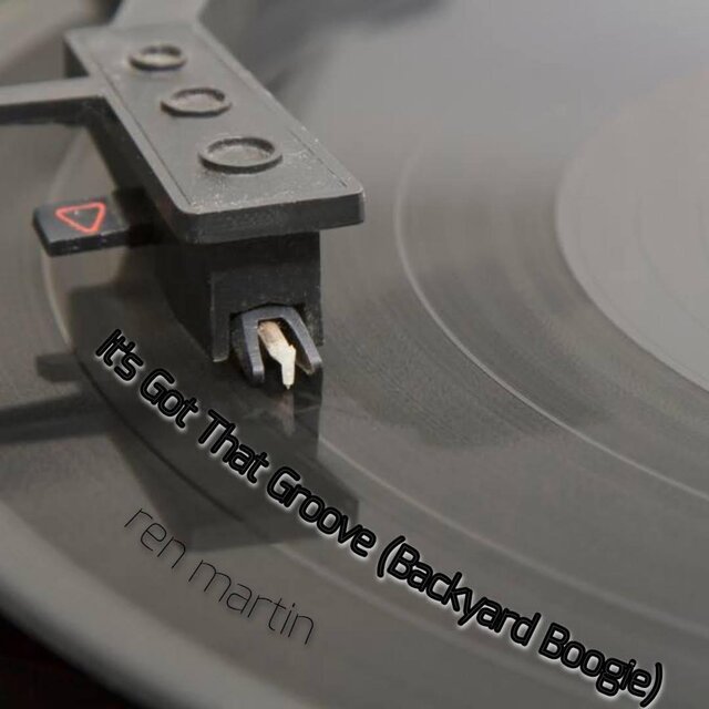 It's Got That Groove (Backyard Boogie)