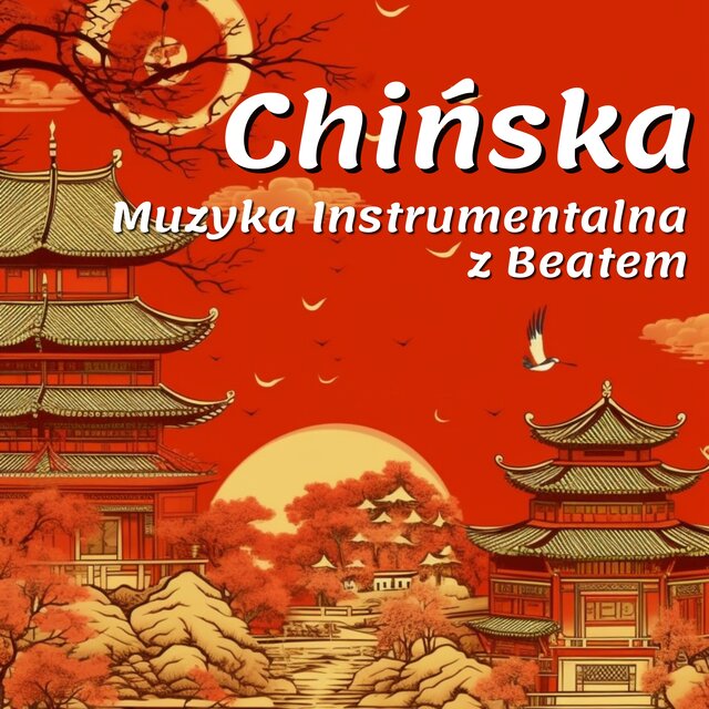 Chińska Muzyka Instrumentalna z Beatem