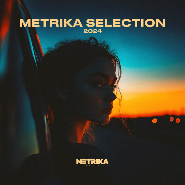 Metrika Selection 2024