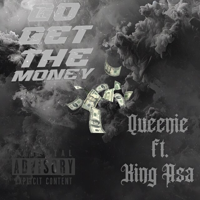 Go get the money (feat. King Asa)