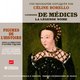 Cover art for album Catherine de médicis, la légende noire - une biographie expliquée par Céline borello (puf-frémeaux) by Céline Borello