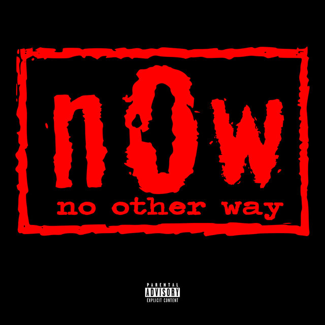 No Other Way (Now)