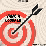 Vamo a logralo