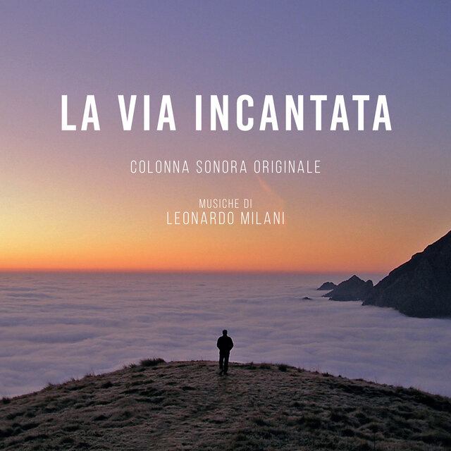 La Via Incantata (Soundtrack)