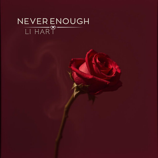 Never Enough