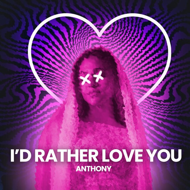 I'D RATHER LOVE YOU