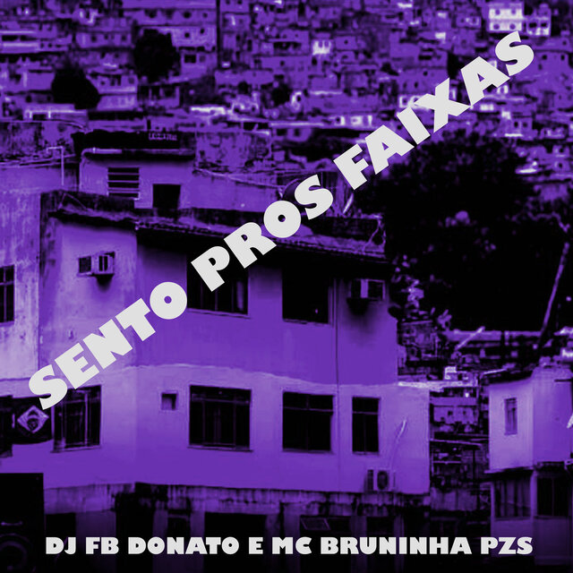 Sento Pros Faixas