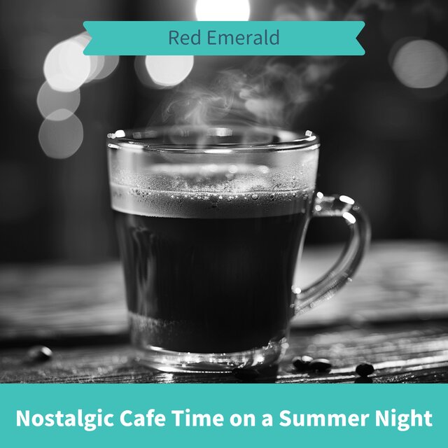 Nostalgic Cafe Time on a Summer Night