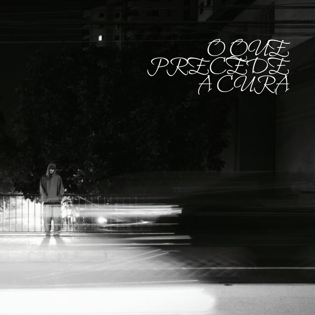 O Que Precede a Cura