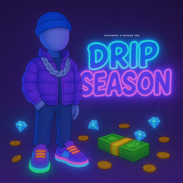 Drip Season