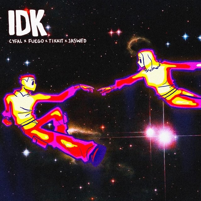idk (feat. Tikkit & Jaswed)