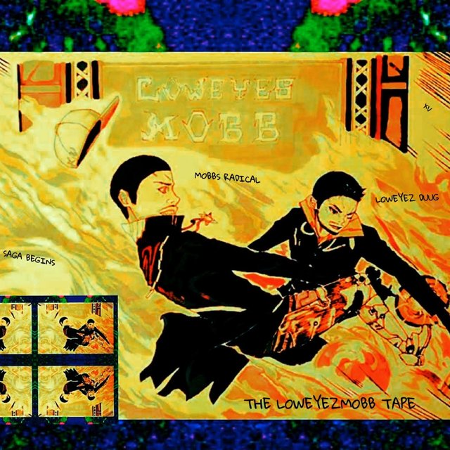 The LoweyezMobb Tape