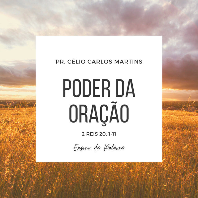Ensino da Palavra: O Poder da Oração (Ao Vivo)