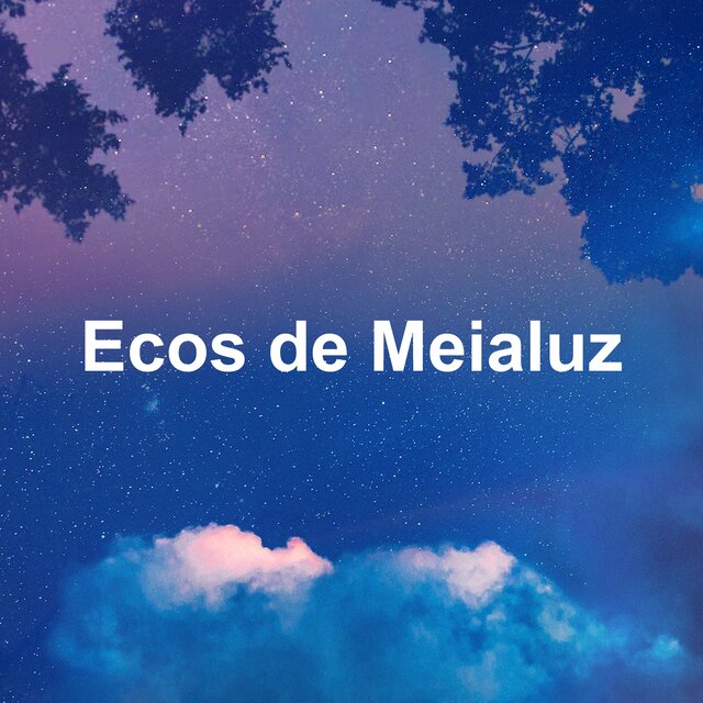 Ecos de Meialuz