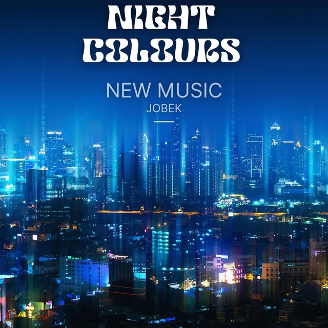 NiGHT COLOURS