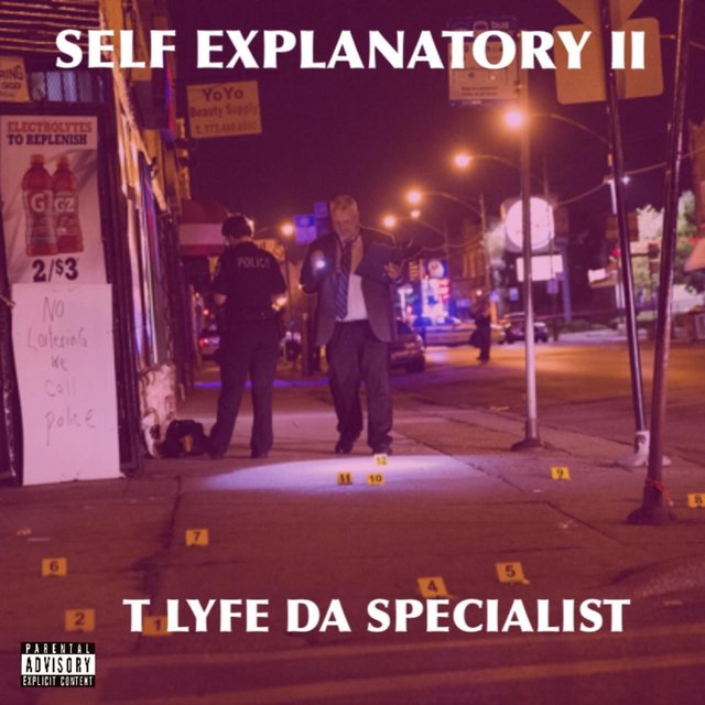 Self Explanatory, Pt. 2 (Full Mixtape)