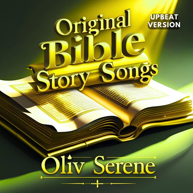 Bible Story Songs (upbeat version)