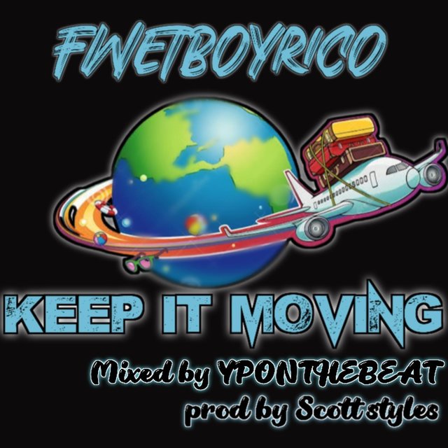 Keep It Moving